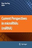 Current Perspectives in microRNAs (miRNA)