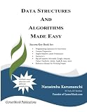 Data Structures and Algorithms Made Easy: Data Structure and Algorithmic Puzzles