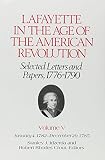 Lafayette in the age of the American Revolution, selected letters and papers, 1776-1790. Vol. 5, January 4, 1782-December 29, 1785