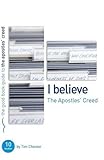 I believe : the Apostles creed