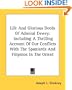 Life And Glorious Deeds Of Admiral Dewey: Including A Thrilling Account Of Our Conflicts With The Spaniards And Filipinos In The Orient