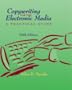 Copywriting for the Electronic Media: A Practical Guide (with InfoTrac)