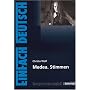 EinFach Deutsch - Unterrichtsmodelle: Christa Wolf 'Medea. Stimmen'