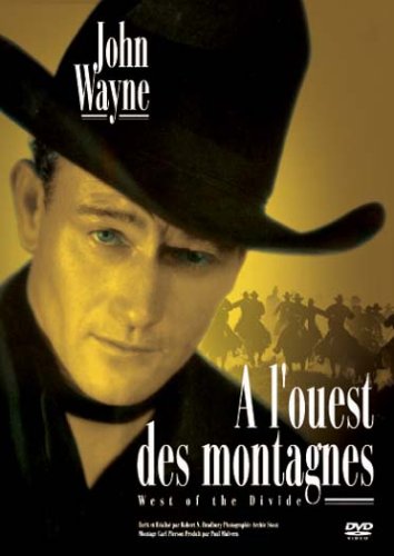 A l'ouest des montagnes - west of the divide dvd, Film dvd A l'ouest des montagnes - west of the divide