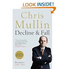 Decline & Fall: Diaries 2005-2010