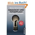 Abgezockt und totgepflegt: Alltag in deutschen Pflegeheimen