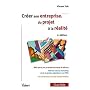 Cr�er son entreprise : du projet � la r�alit�