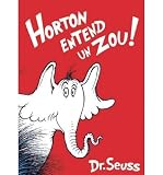 [ Horton Entend un Zou! = Horton Hears a Who! (French) [ HORTON ENTEND UN ZOU! = HORTON HEARS A WHO! (FRENCH) ] By Dr Seuss ( Author )Mar-17-2009 Hardcover
