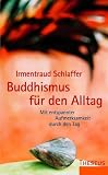 Buddhismus fAür den Alltag