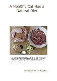 41XUfdvRIGL. SL160  A Healthy Cat Has a Natural Diet