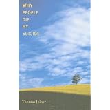 Why People Die by Suicide