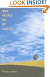 Why People Die by Suicide