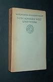 Von Homers Welt und Werk, Aufs�tze und Auslegungen zur Homerischen Frage [von Wolfgang Schadewaldt], - Wolfgang Schadewaldt
