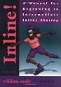 Inline!: A Manual for Beginning to Intermediate Inline Skating