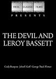 The Devil and Leroy Bassett (1973)