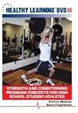 Strength and Conditioning Program Concepts for High School Student-Athletes (DVD)