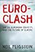 Book Euroclash: The EU, European Identity, and the Future of Europe