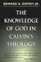 Knowledge of God in Calvin's Theology, 3rd Ed.