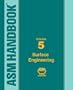 ASM Handbook: Volume 5: Surface Engineering (Asm Handbook) (Asm Handbook)