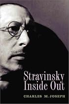 Stravinsky Inside Out