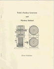 Teslas Fuelless Generator and Wireless Method: Analytical Papers