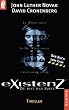 eXistenZ. Das Buch zum Film.