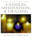 Candles, Meditation and Healing