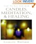 Candles, Meditation and Healing