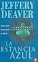 La estancia azul / The Blue Nowhere (Punto de Lectura) (Spanish Edition)