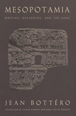 Mesopotamia: La escritura, la razon y los dioses / The Scripture, the Reason and The Gods (Historia Serie Menor)