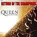 Queen & Paul Rodgers - Return of the Champions