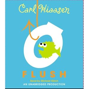 Flush by Carl Hiaasen and Michael Welch