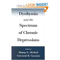 Dysthyma And The Spectrum Of Chronic Depressions