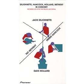 Dejohnette, Hancock, Holland and Metheny - Live in Concert by Jack DeJohnette, Herbie Hancock, Dave Holland, and Pat Metheny