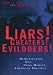 Book Liars! Cheaters! Evildoers!: Demonization and the End of Civil Debate in American Politics