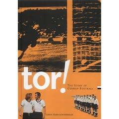 Tor! The Story of German Football