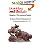 Blackfeet and Buffalo: Memories of Life Among the Indians