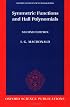 Symmetric Functions and Hall Polynomials (Oxford Mathematical Monographs)