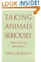 Taking Animals Seriously...