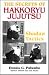 Search : Secrets Of Hakkoryu Jujutsu: Shodan Tactics