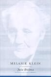 Review Columbia University Press  / Melanie Klein (European Perspectives: A Series in Social Thought and Cultural Criticism)