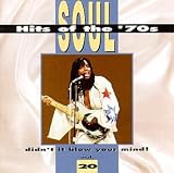 Soul Hits of the 70s: Didn't It Blow Your Mind!, Vol. 20