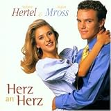 Herz An Herz - Stefanie & Mross,Stefan Hertel