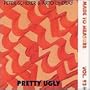 Pretty Ugly
