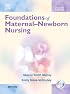 Foundations of Maternal-Newborn Nursing (Foundations of Maternal- Newborn Nursing)