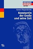 Produkt-Bild: Konstantin der Gro&szlig;e und seine Zeit