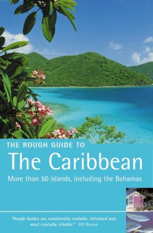 City Travel Guides Discounted  Books : The Rough Guide to the Caribbean (Rough Guide Travel Guides)