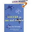 Soccer in Sun and Shadow