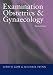 Examination
Obstetrics
&
Gynaecology
