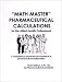 Book Math Master Pharmaceutical Calculations for the Allied-Health Professional: A Competency-Based Text and Workbook in Pharmaceutical Mathematics